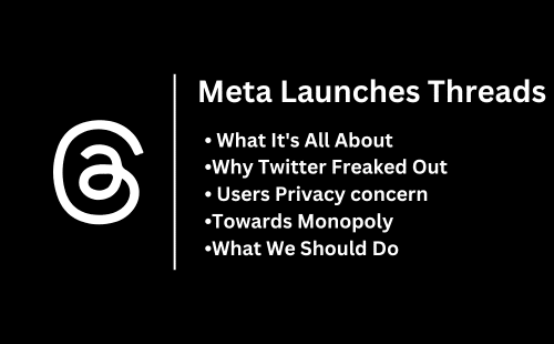 Meta Launches Threads : A Complete Breakthrough