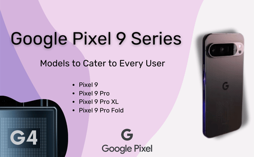 Google Pixel 9 Series: Sneak Peek 2024